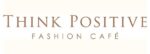 thinkpositivefashioncafe