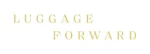 luggage forward